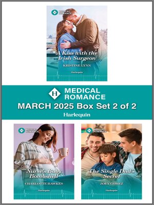 cover image of Harlequin Medical Romance March 2025--Box Set 2 of 2
